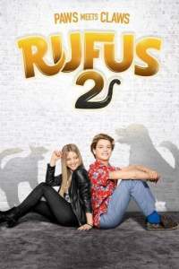 Смотреть Руфус 2 (2017) онлайн бесплатно