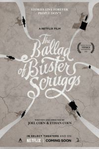 Смотреть Баллада Бастера Скраггса (2018) онлайн бесплатно