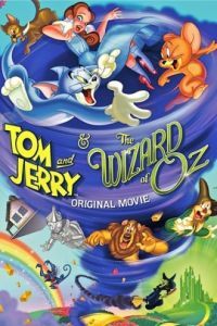 Смотреть Том и Джерри и Волшебник из страны Оз (2011) онлайн бесплатно