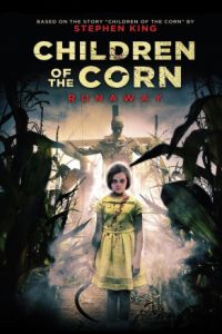 Смотреть Дети кукурузы: Беглянка (2018) онлайн бесплатно