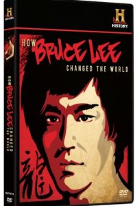 Смотреть Как Брюс Ли изменил мир (2009) онлайн бесплатно