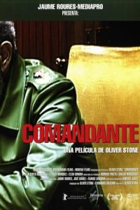 Смотреть Команданте (2003) онлайн бесплатно