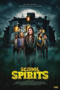 Смотреть Призраки школы (2017) онлайн бесплатно