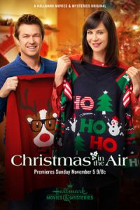 Смотреть Рождество в воздухе (2017) онлайн бесплатно