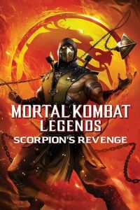 Смотреть Легенды «Смертельной битвы»: Месть Скорпиона (2020) онлайн бесплатно