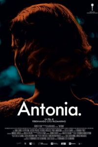 Смотреть Антония (2015) онлайн бесплатно