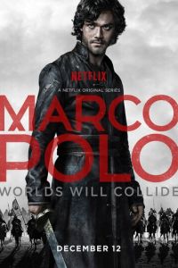Смотреть Марко Поло 2 сезон онлайн бесплатно