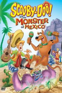 Смотреть Скуби-Ду и монстр из Мексики (2003) онлайн бесплатно