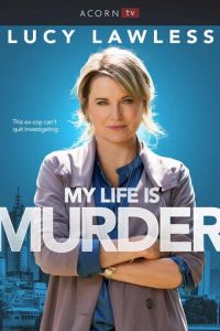 Смотреть Моя жизнь — убийство 4 сезон онлайн бесплатно