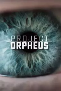 Смотреть Проект «Орфей» 1 сезон онлайн бесплатно