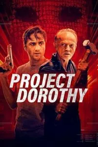 Смотреть Проект «Дороти» (2024) онлайн бесплатно